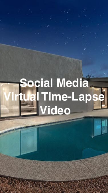 Virtual Timelapse Video by Snap2Close Real Estate Photography in Scottsdale, Arizona